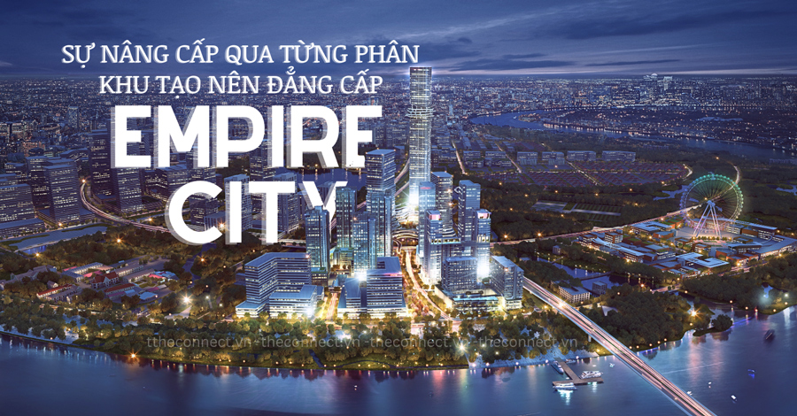 su nang cap qua tung phan khu tao nen dang cap empire city
